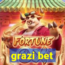 grazi bet